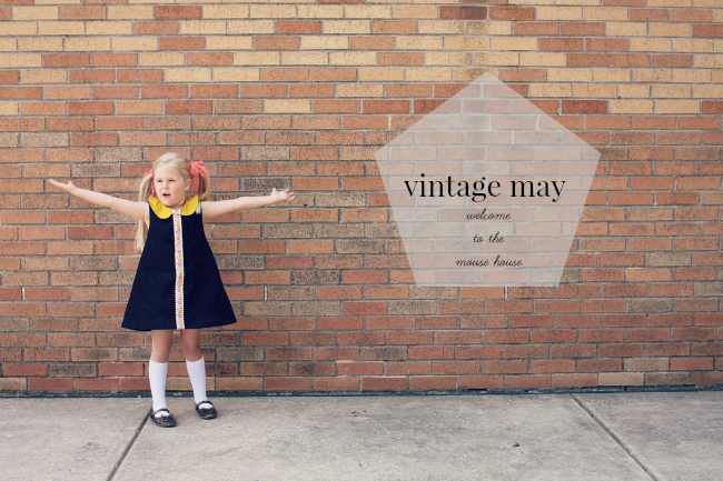 vintage may || welcome to the mouse house